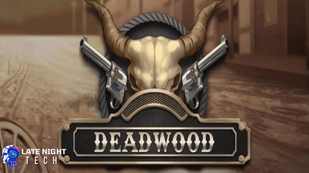Deadwood Xnudge Rtp8000 Fortune Berdarah di Barat